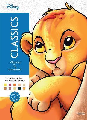 Mystery Colouring - Classics: Reveal iconic Disney characters with colour by number - Jerémy Mariez - cover