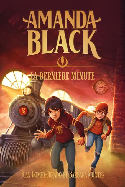 Amanda Black - tome 3 - La dernière minute - Juan Gomez Jurado,Barbara Montes,Géraldine Bobinet - ebook