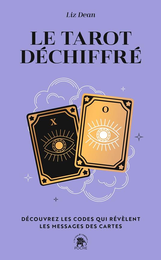 Le tarot déchiffré