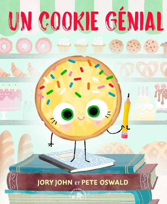 Un cookie génial - Jory John,Pete Oswald - ebook