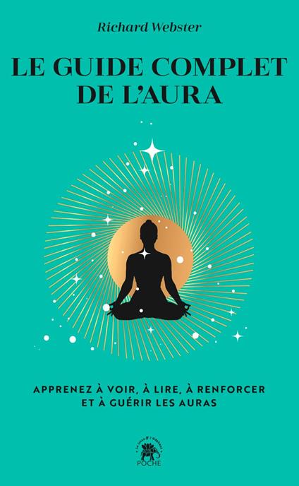 Le guide complet de l'aura