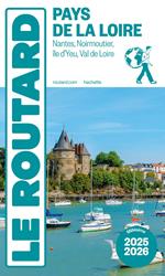 Guide du Routard Pays de la Loire 2025/26