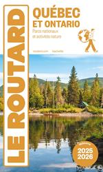 Guide du Routard Québec et Ontario 2025/26