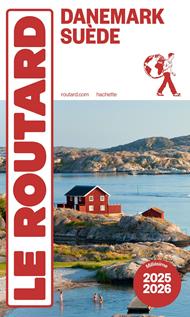 Guide du Routard Danemark, Suède 2025/26