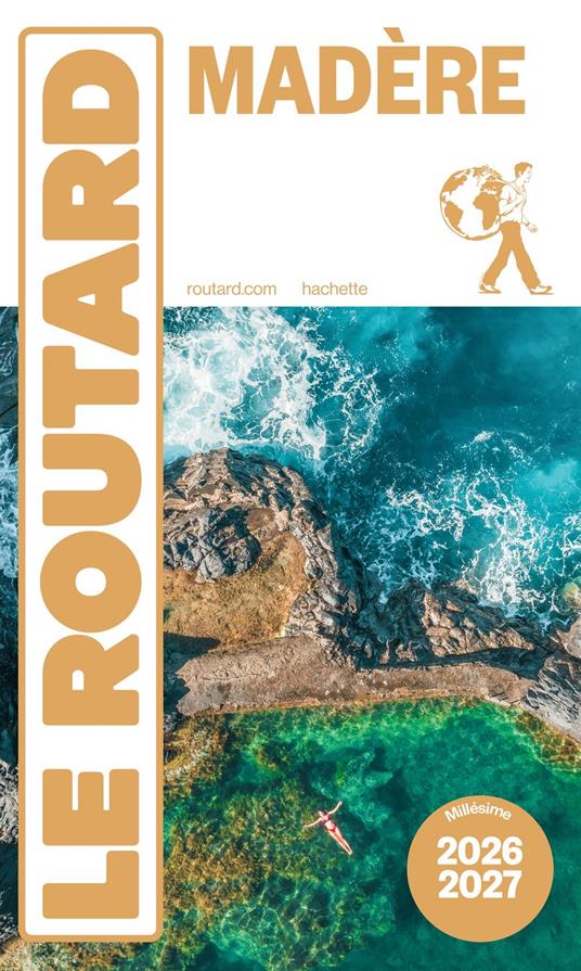 Guide du Routard Madère 2026/27