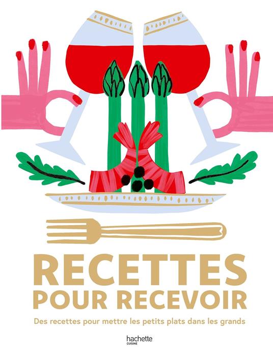 Recettes pour recevoir