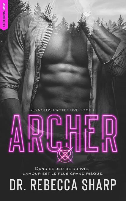 Reynolds Protective Series - tome 1 : Archer