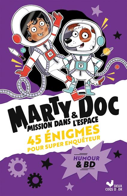 Marty et Doc - Mission d'urgence dans l'espace - Tim Collins,Louise Forshaw,Emmanuelle Caussé - ebook
