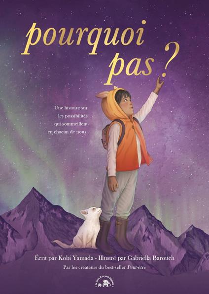 Pourquoi pas - Kobi Yamada - Kobi Yamada,Gabriella Barouch - ebook