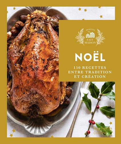 Fait maison - Recettes de Noël