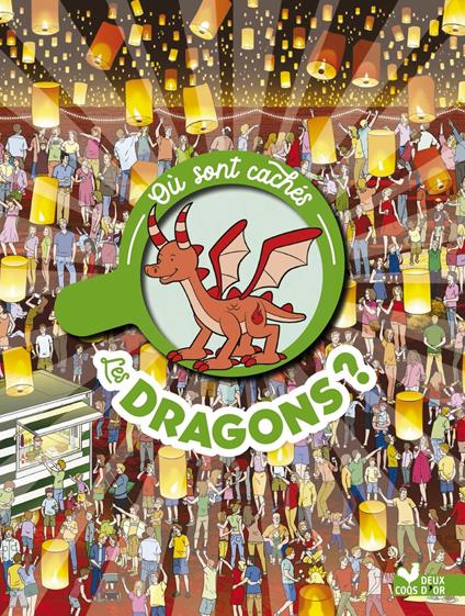 Où sont cachés les dragons ? - Paul Moran - ebook