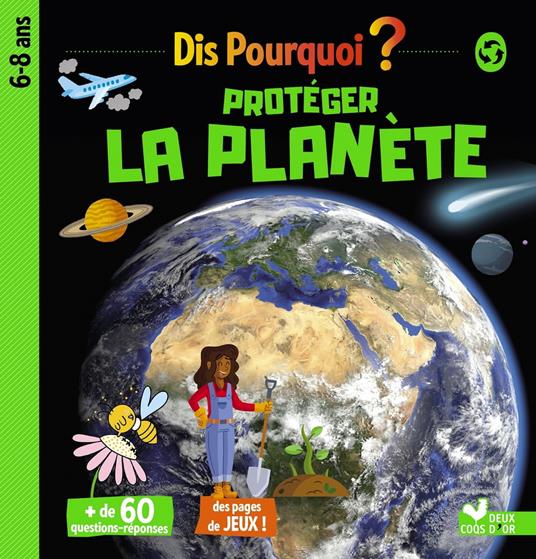 Dis pourquoi protéger la planète - Mathilde Paris,Maud Lienard,Estelle Tchatcha - ebook
