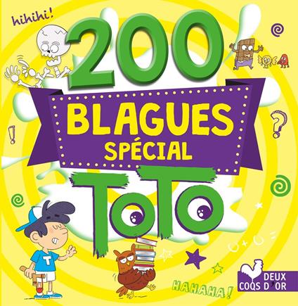 200 Blagues spécial Toto - Collectif - ebook