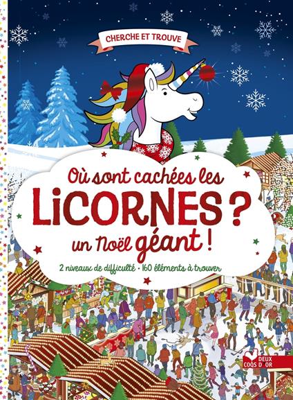 Où sont cachées les licornes ? Noël - Paul Moran - ebook