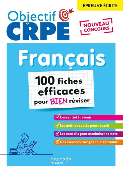 Objectif CRPE 2026 -Français- 100 fiches efficaces pour bien réviser -épreuve écrite d'admissibilité