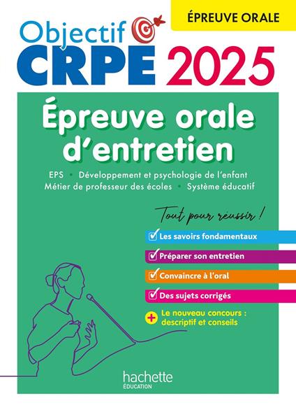 Objectif CRPE 2025 - Réussir l'épreuve orale d'entretien
