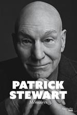 Patrick Stewart - Mémoires