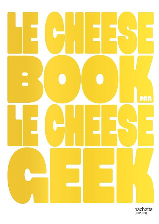 LE CHEESE BOOK