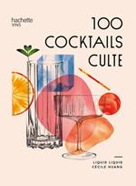 100 cocktails culte