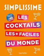 Les cocktails les + faciles du monde