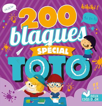200 blagues pour rire - spécial Toto - Collectif - ebook