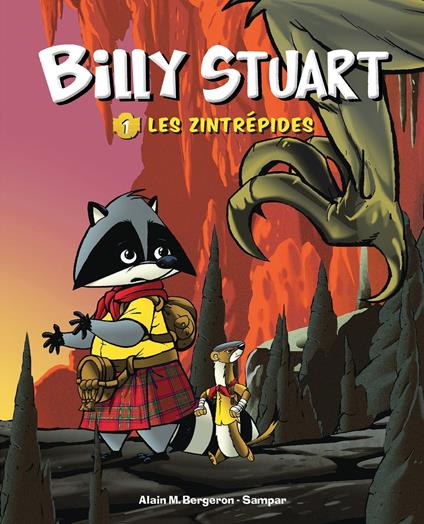 Billy Stuart - Tome 1 - Les Zintrépides - Alain M. Bergeron,Sampar - ebook