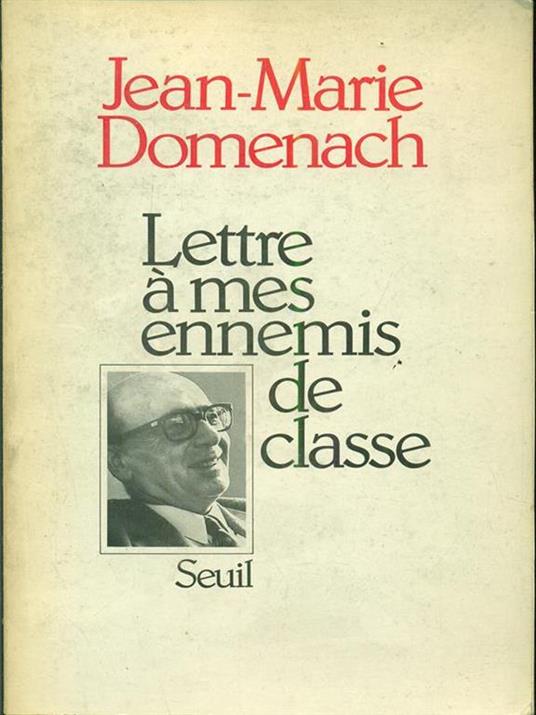 Lettre a mes ennemis de classe - Jean-Marie Domenach - copertina