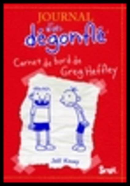 Carnet De Bord De Greg Heffley (Journal D'un Decongle 1) - Jeff Kinney - cover