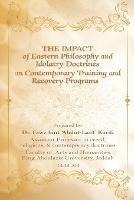 The Impact of Eastern Philosophy and Idolatry Doctrines