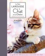 Le petit Larousse du chat et du chaton