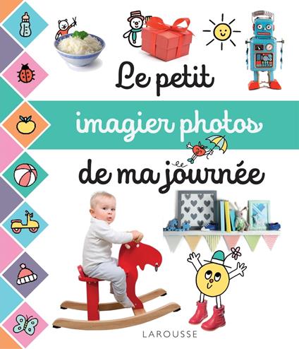 Le petit imagier photos de ma journée - Cogumelo Club - ebook