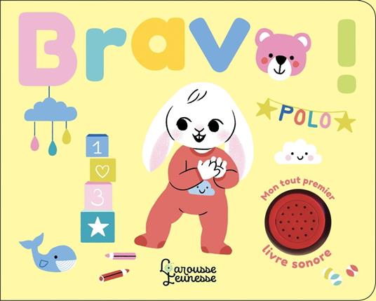 Mon tout premier livre son - Bravo ! - Michaud Raphaëlle - ebook