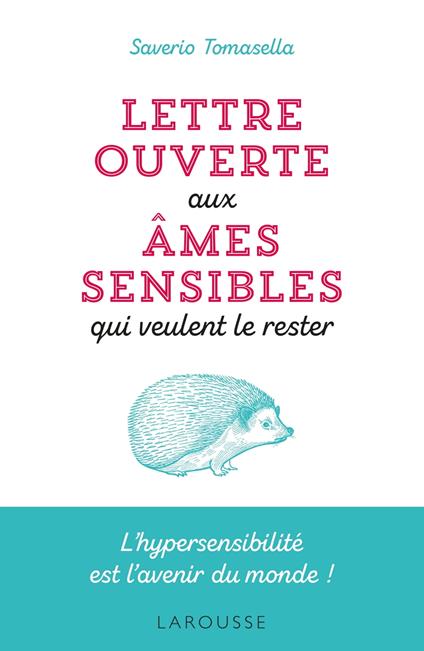 Lettre ouverte aux âmes sensibles qui veulent le rester