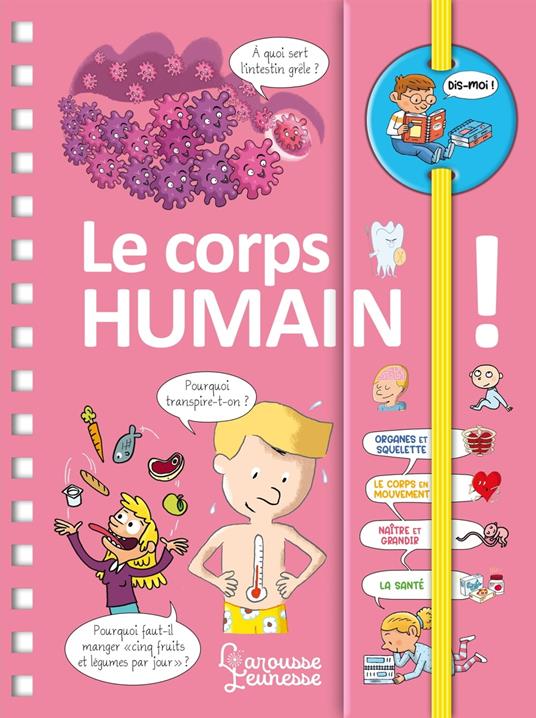 Dis-moi ! Le corps humain ! - Anne Royer,Collectif - ebook
