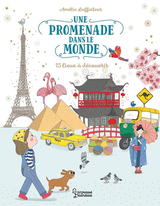 Une promenade autour du monde - Amélie Laffaiteur - ebook
