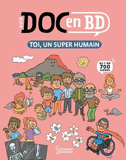 Mon Doc en BD : toi, un super humain - Stéphane Frattini,Stéphanie Ledu,Matthieu Roda - ebook