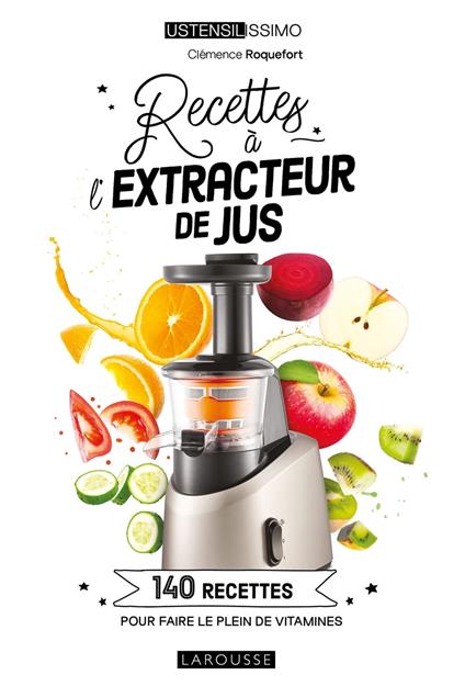 Recettes à l'extracteur de jus