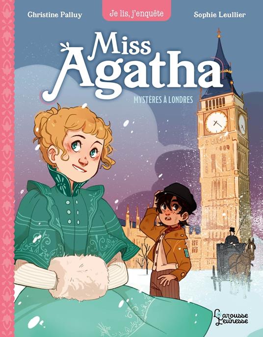 Miss Agatha - Mystère à Londres - Christine Palluy,Sophie Leullier - ebook
