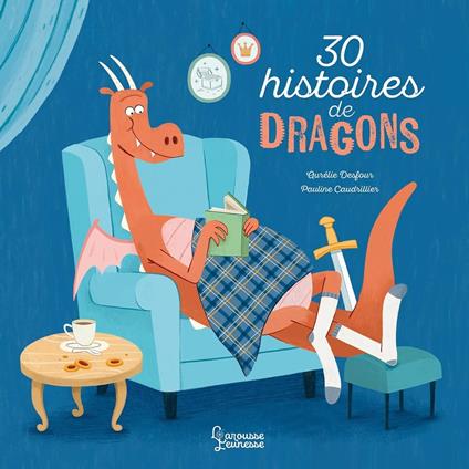 30 histoires de dragons - Aurélie Desfour,Pauline Caudrillier - ebook