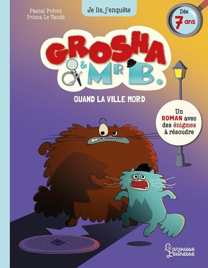 Grosha et Mr B - Quand la ville mord - Pascal Prévôt,Prisca Le Tandé - ebook