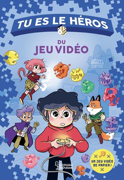 Tu es le héros du jeu vidéo - Anne-Gaëlle Balpe,Paty Miss - ebook