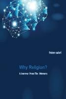Why Religion? A Journey from the memory - Faten Sabri - cover
