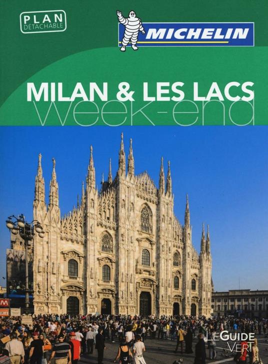 Milan & les lacs. Weekend. Ediz. illustrata - copertina