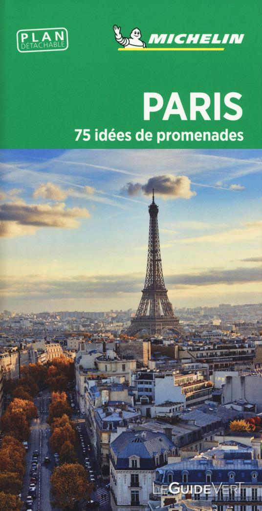 Paris. 75 idées de promenades. Con carta - copertina