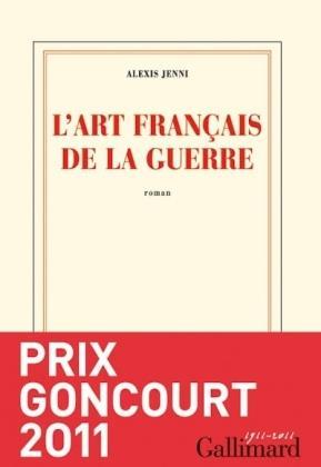L'art francais de la guerre - Alexis Jenni - cover