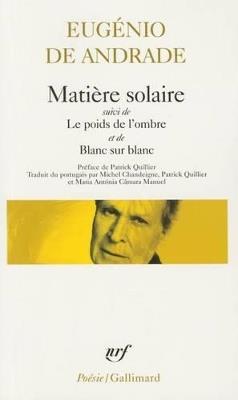 Matiere Sol Poids Bla - Eugenio Andrade - cover