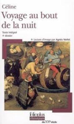 Voyage Au Bout De LA Nuit: Texte Integral + Dossier + Lecture D'Image - Louis-Ferdinand Celine - cover