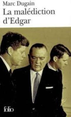La Malediction D'Edgar - Marc Dugain - cover