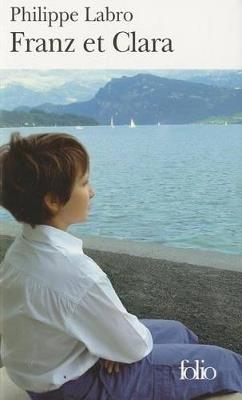 Franz et Clara - Philippe Labro - cover
