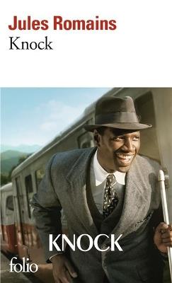 Knock ou le triomphe de la medecine - Jules Romains - cover
